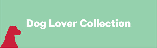 Dog Lover Collection