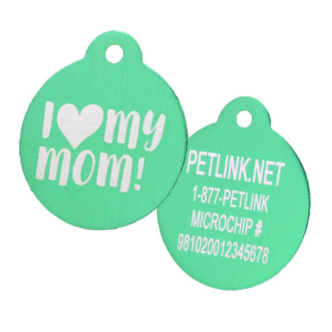 I Love My Mom Collar Tags